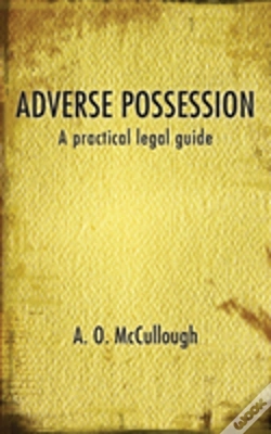 Capa do artigo Adverse Possession - A Practical Legal Guide