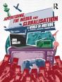 Advertising, The Media And Globalisation - Preview