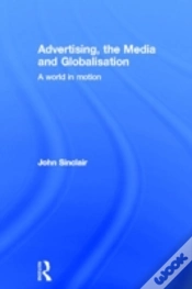 Capa do artigo Advertising, The Media And Globalisation