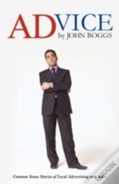 Advice By John Boggs: Common Sense Stori