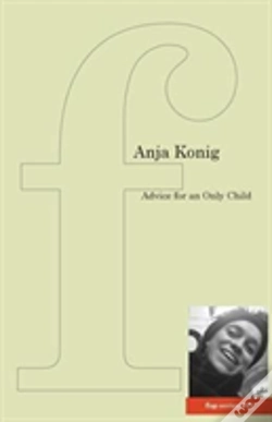 Capa do artigo Advice For An Only Child