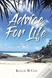Advice For Life