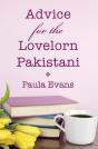 Advice For The Lovelorn Pakistani - Preview