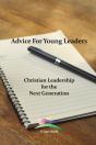 Advice For Young Leaders - Preview