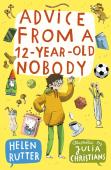 Advice From A 12-Year-Old Nobody