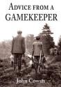 Advice From A Gamekeeper - Preview