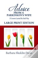 Advice From A Parkinson'S Wife