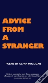 Advice From A Stranger