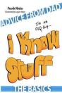 Advice From Dad: I'M An Old Guy. I Know - Preview