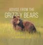 Advice From The Grizzly Bears - Preview