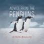 Advice From The Penguins - Preview