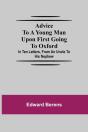 Advice To A Young Man Upon First Going T - Preview