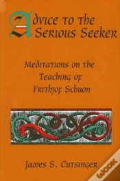 Capa do artigo Advice To The Serious Seeker