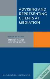 Advising And Representing Clients At Mediation
