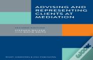 Advising And Representing Clients At Mediation