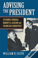 Advising The President
