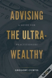 Capa do artigo Advising The Ultra-Wealthy