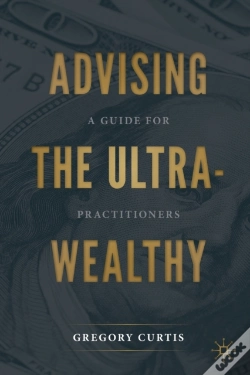 Capa do artigo Advising The Ultra-Wealthy