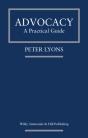 Advocacy: A Practical Guide - Preview