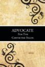 Advocate For The Convicted Felon - Preview
