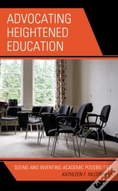 Advocating Heightened Education