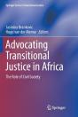 Advocating Transitional Justice In Africa - Preview
