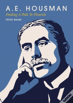 Capa do artigo A.E. Housman: Finding A Path To Flourish