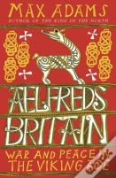Aelfred'S Britain
