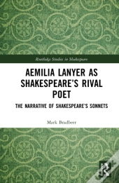 Aemilia Lanyer As Shakespeareâ€™S Rival Poet