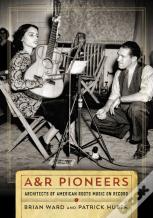 A&R Pioneers