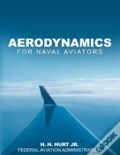 Aerodynamics For Naval Aviators