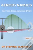 Aerodynamics For The Commercial Pilot