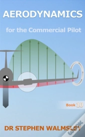 Aerodynamics For The Commercial Pilot