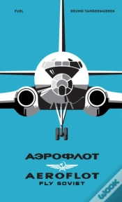 Capa do artigo Aeroflot Â€“ Fly Soviet