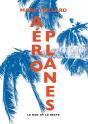 Aéroplanes - Preview