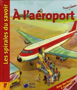 Capa do artigo Aeroport (Spirales Du Savoir)