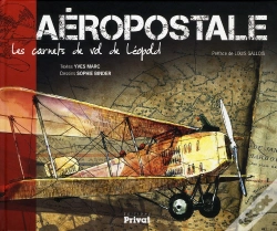 Capa do artigo Aéropostale, Les Carnets De Vol De Léopold