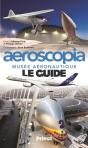 Aéroscopia, Un Musée Pour L'Aviation - Preview
