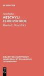Aeschyli Choephoroe - Preview