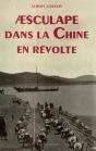 Aesculape Dans La Chine En Revolte - Preview