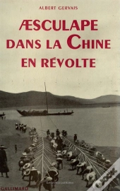 Aesculape Dans La Chine En Revolte