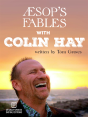 Aesop'S Fables With Colin Hay - Preview