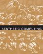Aesthetic Computing - Preview