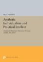 Aesthetic Individualism And Practical Intellect - Preview
