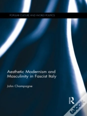 Capa do artigo Aesthetic Modernism And Masculinity In Fascist Italy