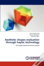 Aesthetic Shapes Evaluation Through Haptic Technology