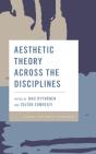 Aesthetic Theory Across The Disciplines - Preview