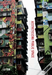 Capa do artigo Aestheticizing Public Space