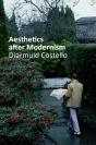 Aesthetics After Modernism - Preview