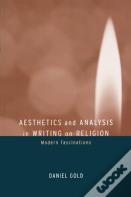 Aesthetics And Analysis In Writing On Religion